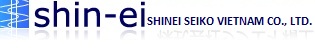 SHINEI SEIKO VIETNAM CO., LTD.